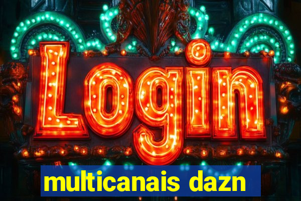 multicanais dazn